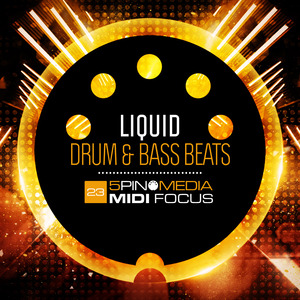 5Pin Media: MIDI Focus: Liquid Drum & Bass Beats (Sample Pack MIDI/WAV