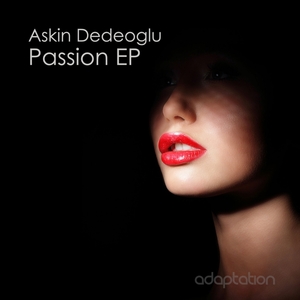 DEDEOGLU, Askin - Passion EP