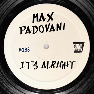 PADOVANI, Max - It's Alright