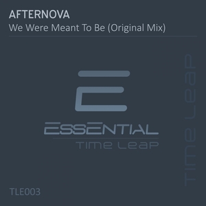 AFTERNOVA - We Were Meant To Be
