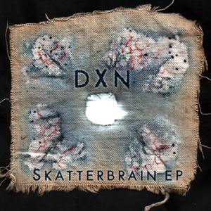 DXN - Skatterbrain EP