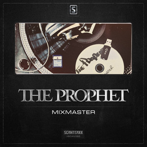 PROPHET, The - Mixmaster