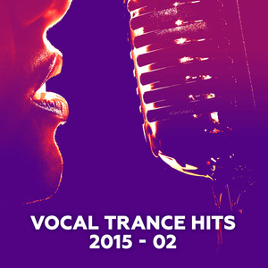 VARIOUS - Vocal Trance Hits 2015-02