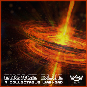 ENGAGE BLUE - A Collectable Warhead