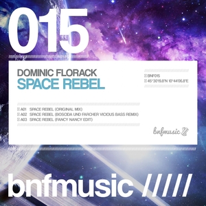 FLORACK, Dominic - Space Rebel