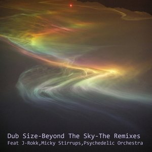 DUB SIZE - Beyond The Sky (remixes)
