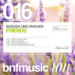 BOSCIDA UND FARCHER - Friends