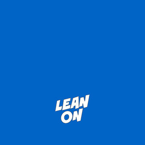 Lean On Originally Performed By Major Lazer Feat Dj Snake Mo By Radio Remix Dj On Mp3 Wav Flac Aiff Alac At Juno Download