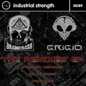 BRAINCRASH & GRIGIO - The Remixes EP