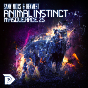 NICKS, Samy/REKWEST - Animal Instinct/Masquerade 25