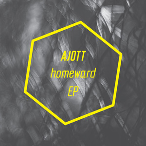 AJOTT - Homeward EP