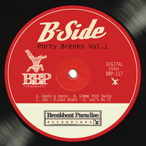 B SIDE - Party Breaks Vol  1