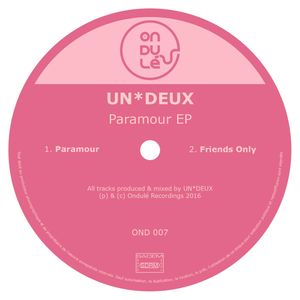 UN*DEUX - Paramour EP