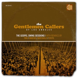 THE GENTLEMEN CALLERS OF LOS ANGELES - The Gospel Swing Sessions