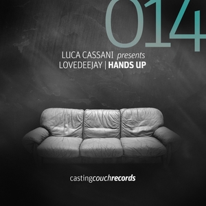 LUCA CASSANI/LOVEDEEJAY - Hands Up