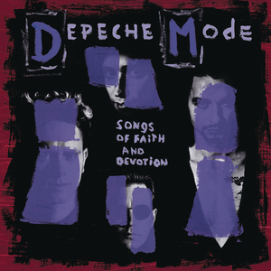 DEPECHE MODE - Songs Of Faith And Devotion (Deluxe)