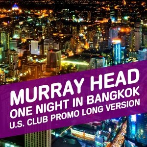 One Night In Bangkok By Murray Head On Mp3 Wav Flac Aiff Alac At Juno Download