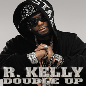 r kelly double up 22 tracklist deluxe edition rar