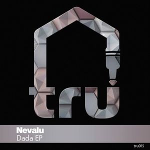 NEVALU - Dada EP