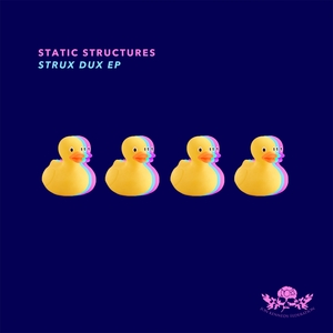 STATIC STRUCTURES - Strux Dux EP