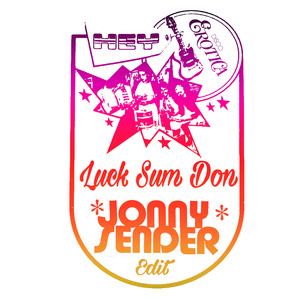 JONNY SENDER - Luck Sum Dun