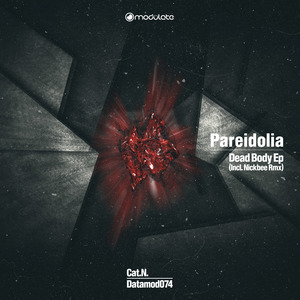 PAREIDOLIA - Dead Body EP