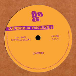 SAN PROPER - San Proper Presents Love 2