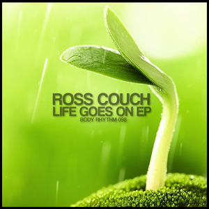 ROSS COUCH - Life Goes On EP