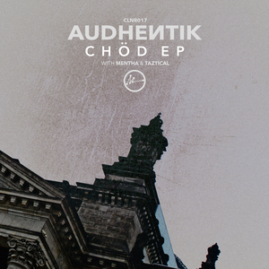 AUDHENTIK - Chod EP