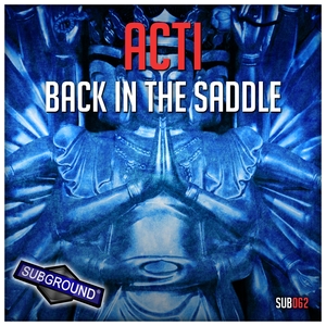 ACTI - Back In The Saddle