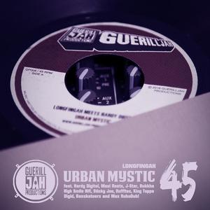LONGFINGAH/HARDY DIGITAL & MAXI ROOTS - Urban Mystic 45 & Remixes