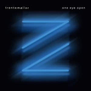 TRENTEMOLLER - One Eye Open