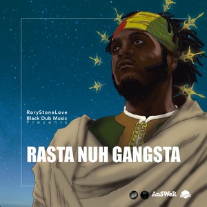 RORYSTONELOVE - Rasta Nuh Gangsta