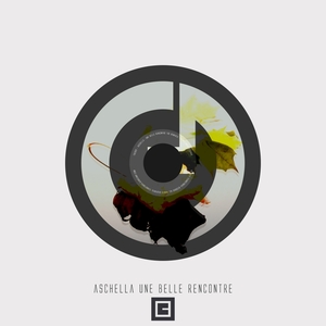 ASCHELLA - Une Belle Rencontre