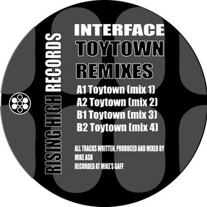 INTERFACE - Toytown Remixes (2017 Remasters)
