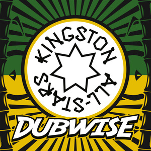KINGSTON ALL STARS - Dubwise