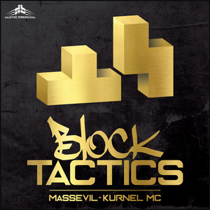 KURNEL MC/MASSEVIL - Block Tactics
