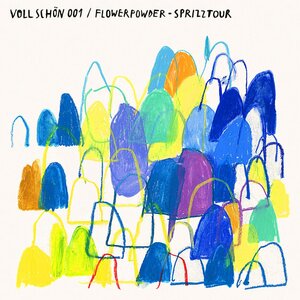 FLOWERPOWDER - Sprizztour