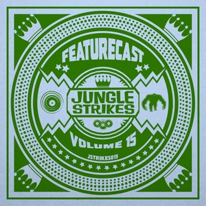 FEATURECAST - Jungle Strikes Vol 15