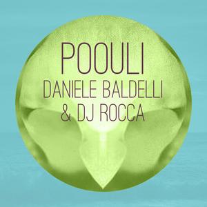 DANIELE BALDELLI/DJ ROCCA - Poouli