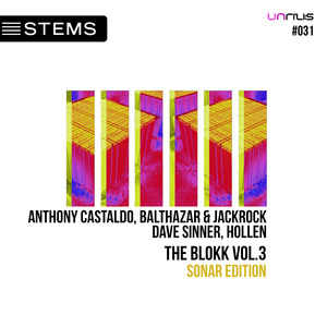 ANTHONY CASTALDO/BALTHAZAR & JACKROCK/DAVE SINNER/HOLLEN - The Blokk Vol 3: Sonar Edition