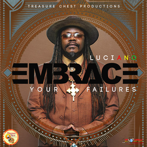 LUCIANO - Embrace Your Failures