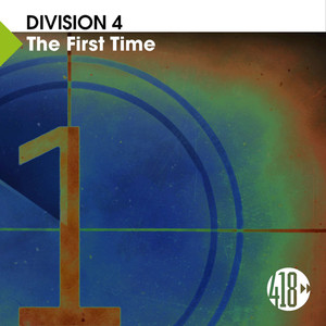 DIVISION 4 - The First Time
