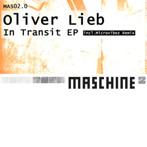 OLIVER LIEB - In Transit EP