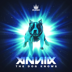 ANNIX - The Dog Knows