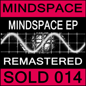 MINDSPACE - Mindspace EP