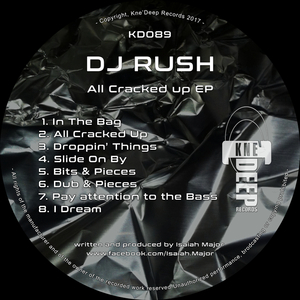 DJ RUSH - All Cracked Up