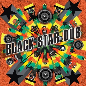 FRENCHIE & THE MAXIMUM SOUND ALL STARS - Black Star Dub