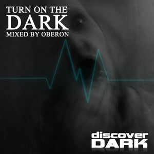 OBERON/VARIOUS - Turn On The Dark (unmixed tracks)