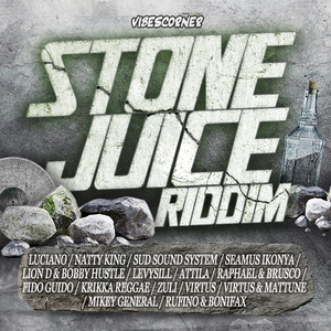 VARIOUS - Stone Juice Riddim